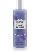 I Love Violet Dreams gel de duș 350 ml