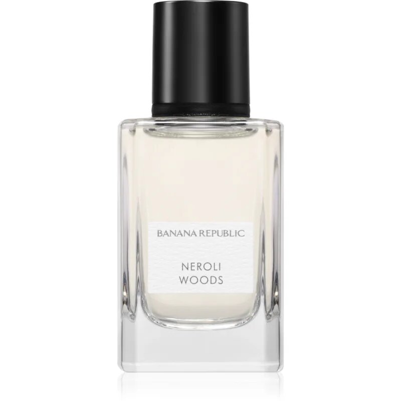 Banana Republic Neroli Woods Eau de Parfum unisex 30 ml
