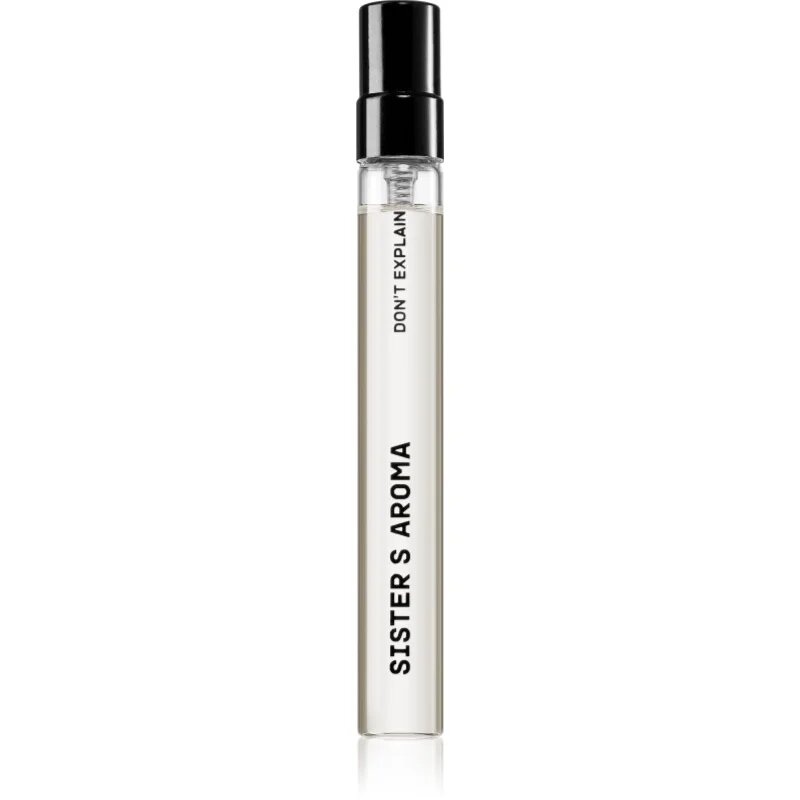 Sister's Aroma Don't Explain Eau de Parfum unisex 10 ml